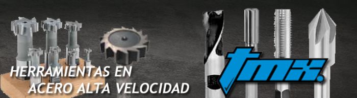 HERRAMIENTA EN ACERO ALTA VELOCIDAD